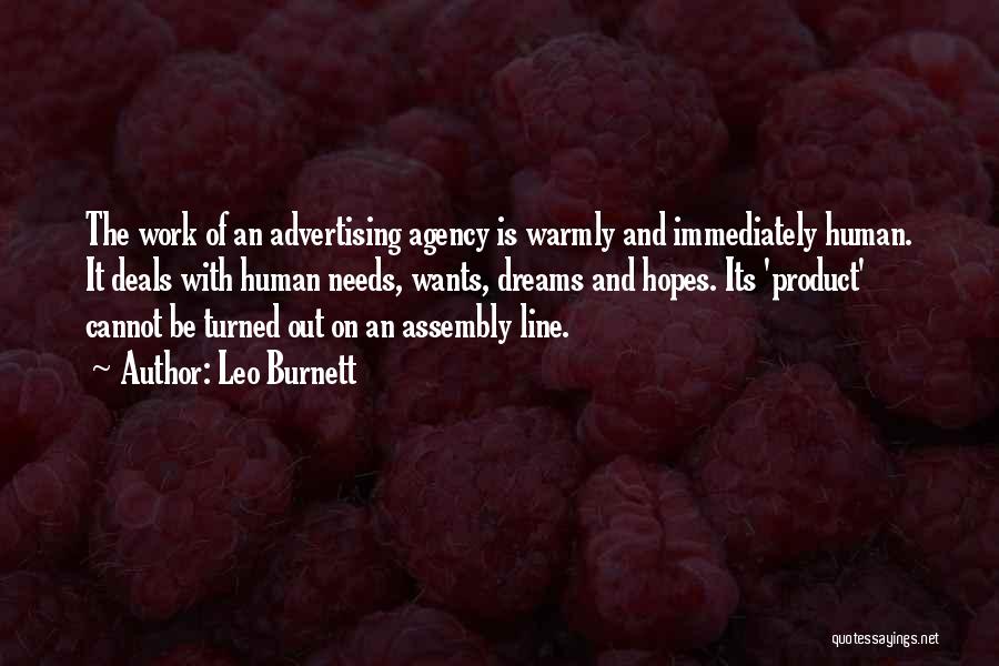 Human Agency Quotes By Leo Burnett