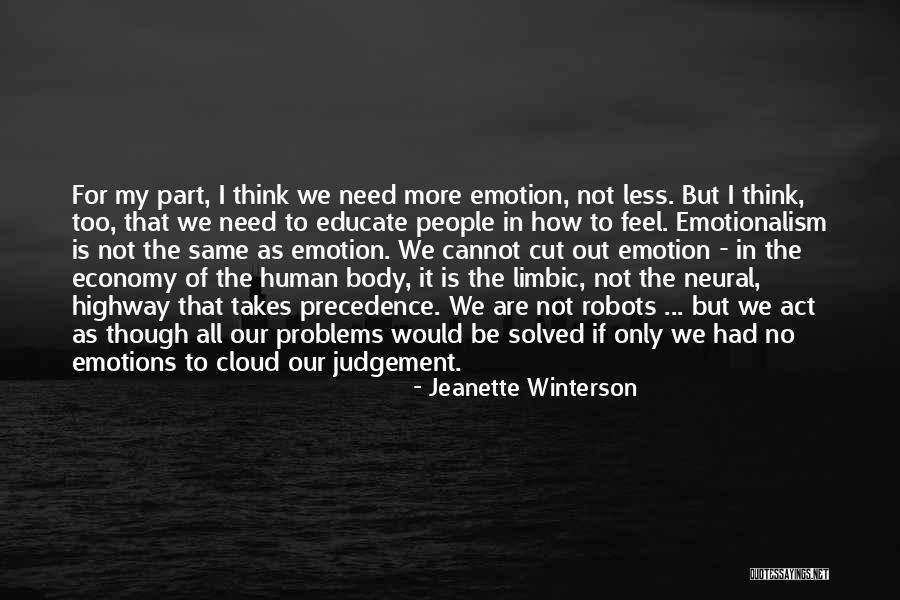 Human All Too Human Quotes By Jeanette Winterson Human All Too Human Quotes By Jeanette Winterson