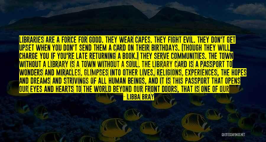 Human All Too Human Quotes By Libba Bray Human All Too Human Quotes By Libba Bray