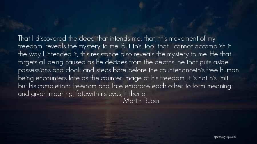 Human All Too Human Quotes By Martin Buber Human All Too Human Quotes By Martin Buber