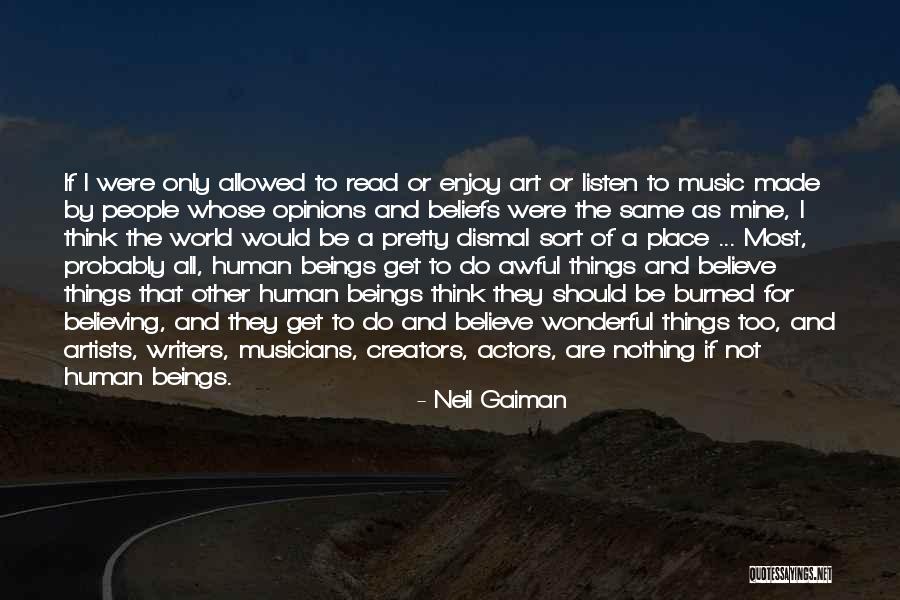 Human All Too Human Quotes By Neil Gaiman Human All Too Human Quotes By Neil Gaiman