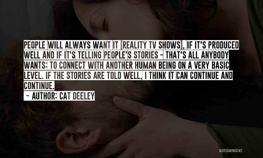Human And Cat Quotes By Cat Deeley