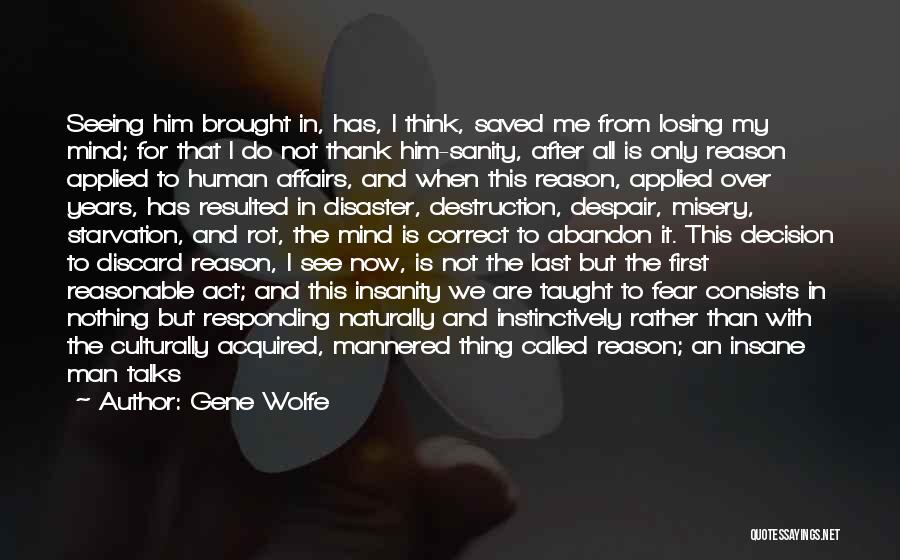 Human And Cat Quotes By Gene Wolfe