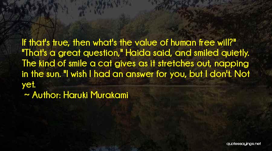 Human And Cat Quotes By Haruki Murakami