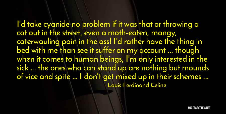 Human And Cat Quotes By Louis-Ferdinand Celine