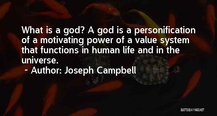 Human And God Quotes By Joseph Campbell