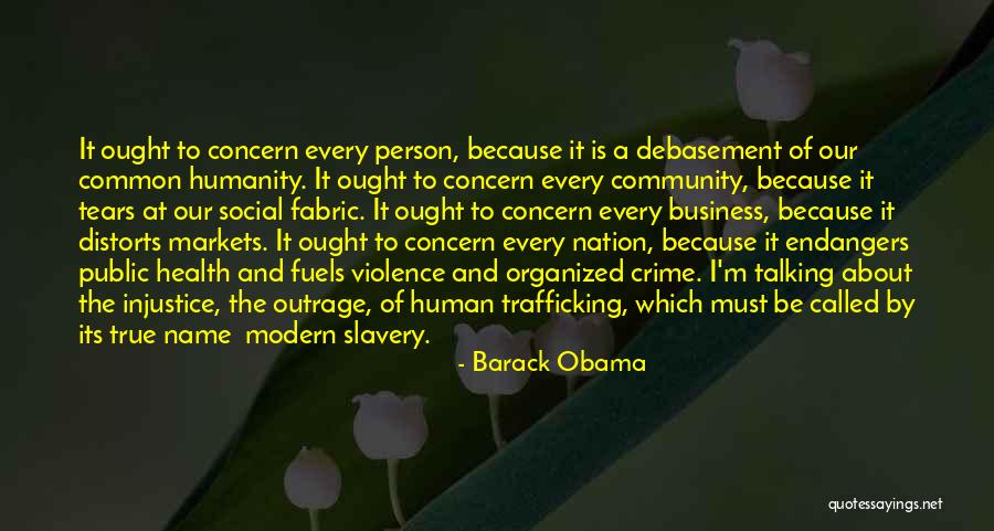 Human And Humanity Quotes By Barack Obama