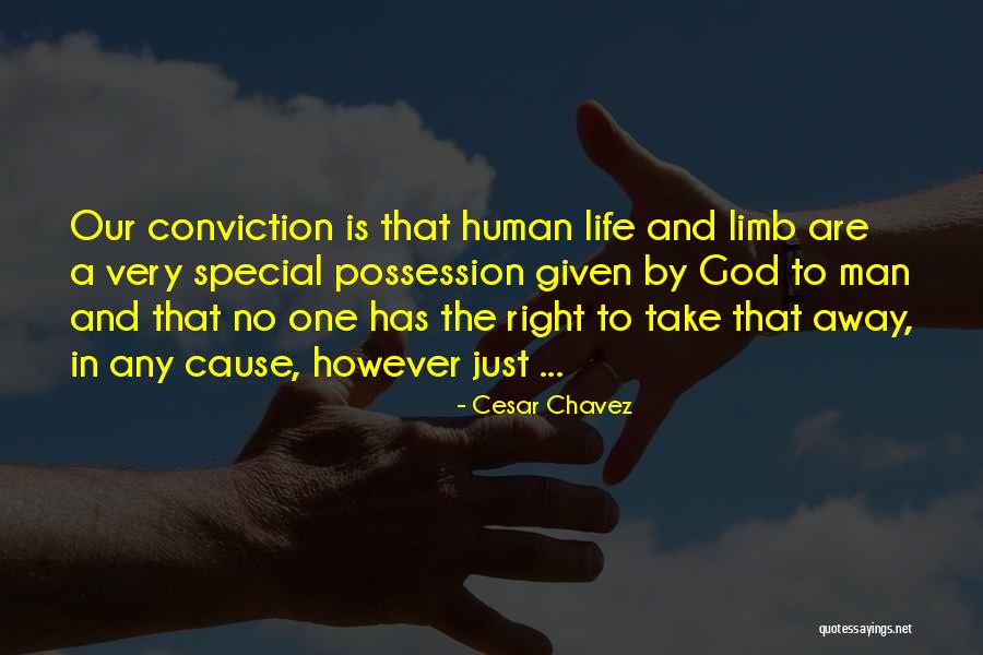 Human And Humanity Quotes By Cesar Chavez