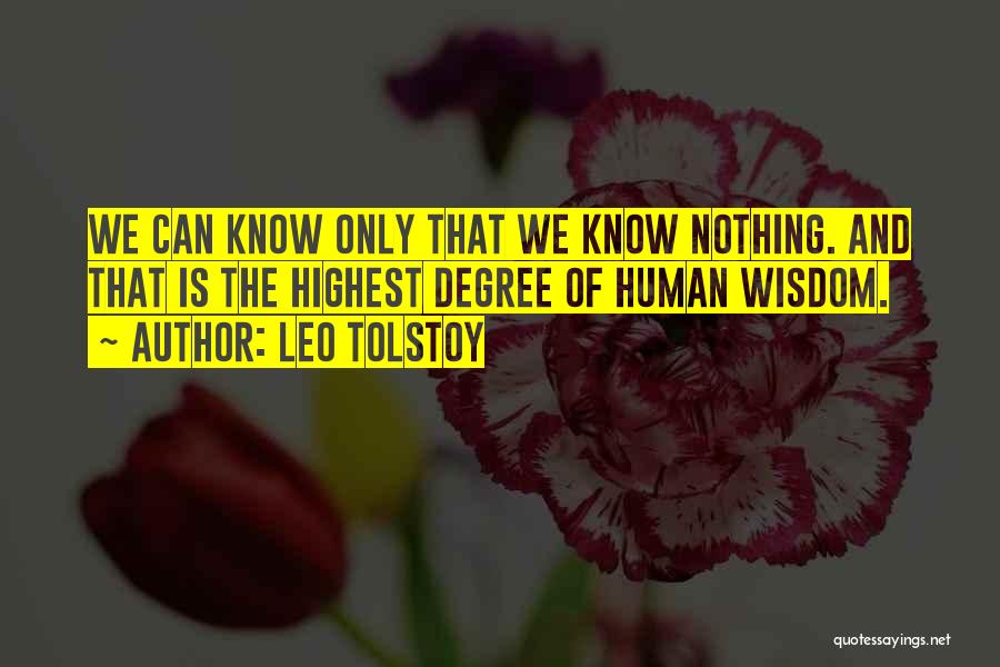 Human And Humanity Quotes By Leo Tolstoy