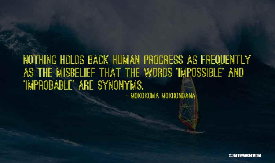 Human And Humanity Quotes By Mokokoma Mokhonoana