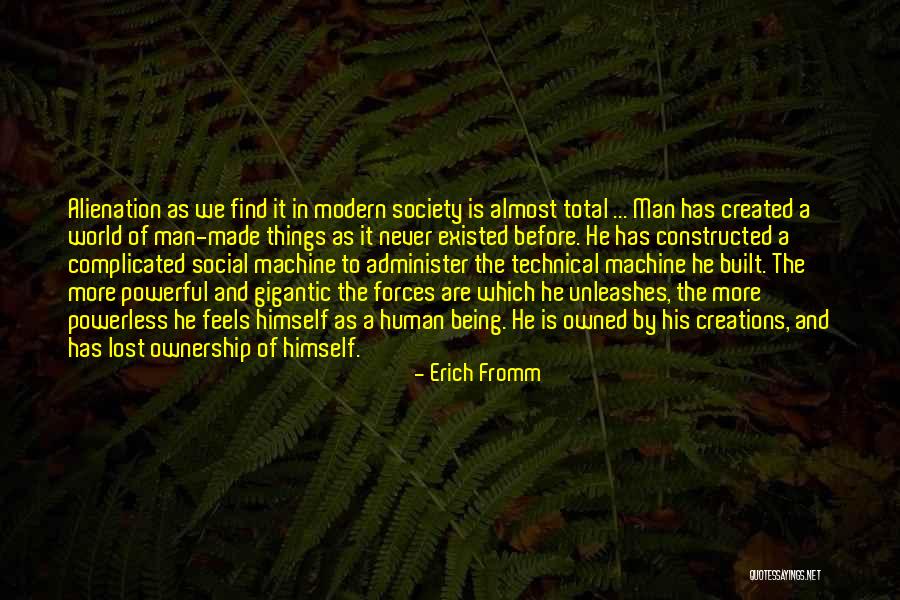 Human And Machine Quotes By Erich Fromm Human And Machine Quotes By Erich Fromm