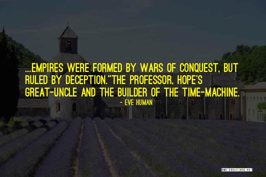 Human And Machine Quotes By Eve Human Human And Machine Quotes By Eve Human