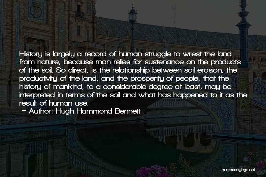 Human And Nature Quotes By Hugh Hammond Bennett