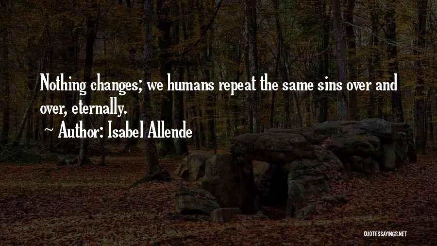 Human And Nature Quotes By Isabel Allende