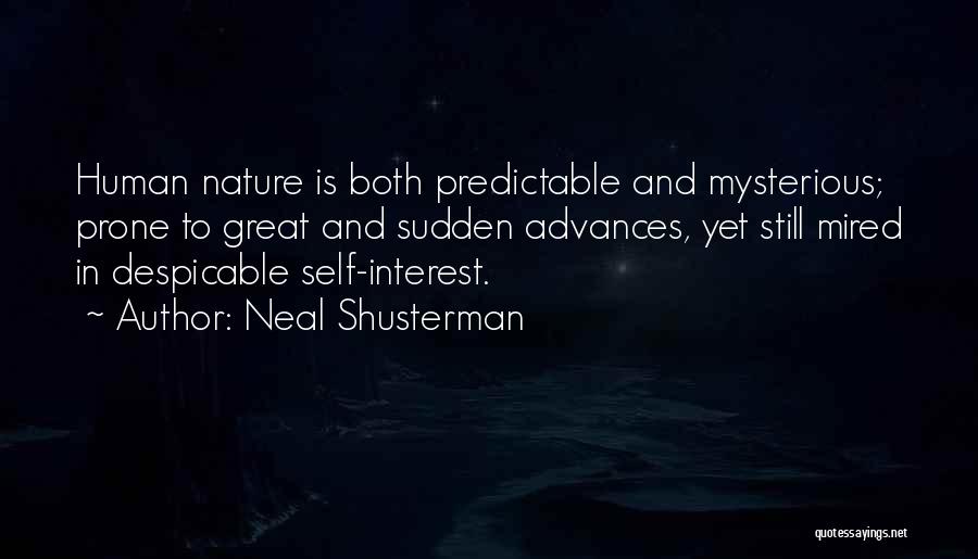 Human And Nature Quotes By Neal Shusterman