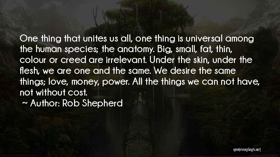 Human And Nature Quotes By Rob Shepherd