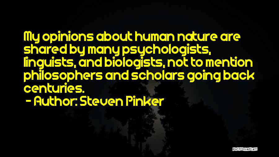 Human And Nature Quotes By Steven Pinker