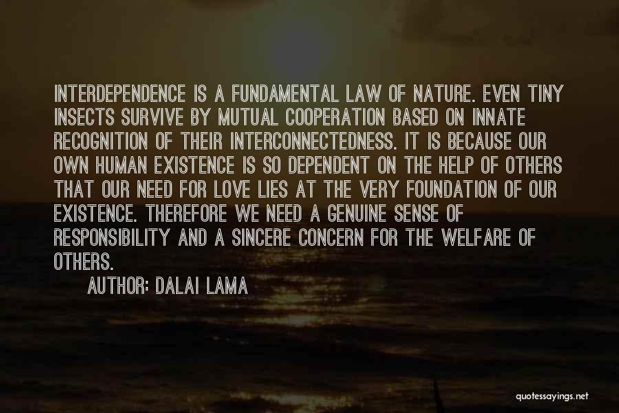 Human And Nature Relationship Quotes By Dalai Lama