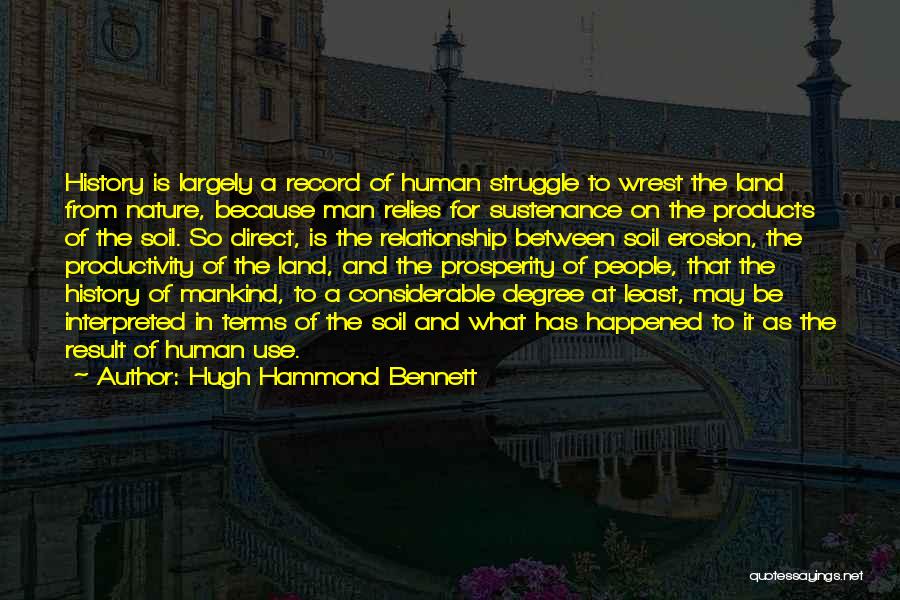 Human And Nature Relationship Quotes By Hugh Hammond Bennett