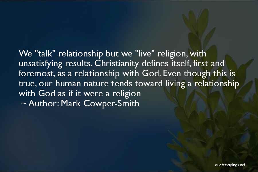Human And Nature Relationship Quotes By Mark Cowper-Smith