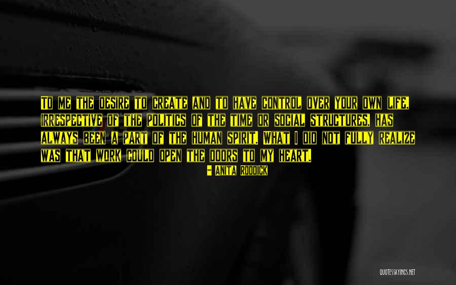 Human And Social Life Quotes By Anita Roddick Human And Social Life Quotes By Anita Roddick