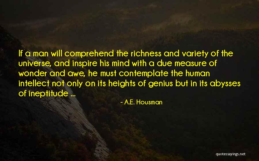 Human And Universe Quotes By A.E. Housman Human And Universe Quotes By A.E. Housman