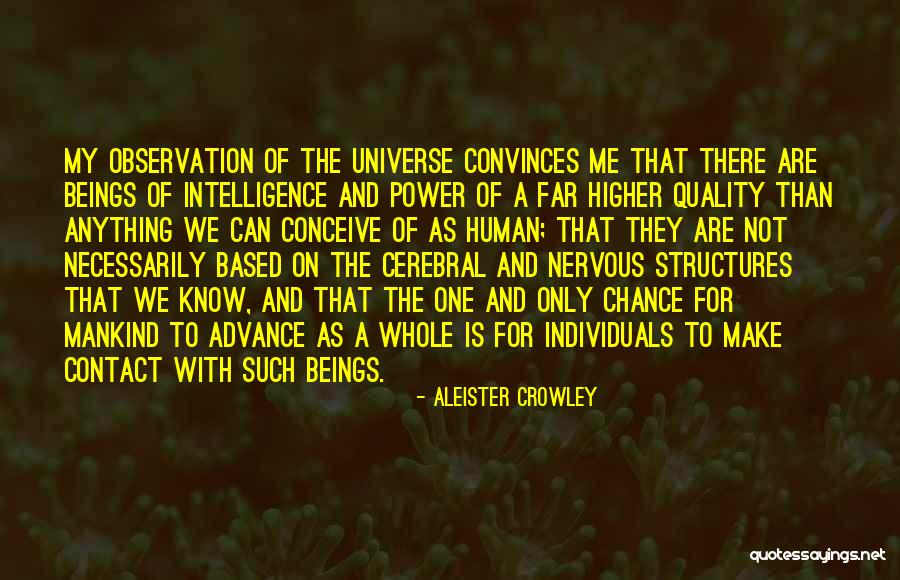 Human And Universe Quotes By Aleister Crowley