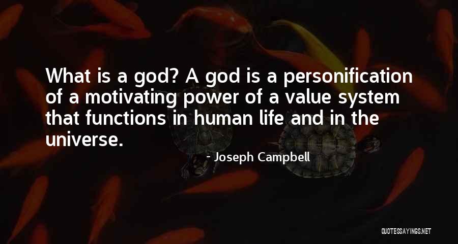 Human And Universe Quotes By Joseph Campbell