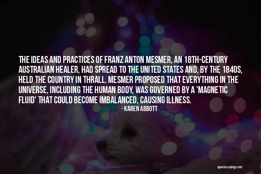 Human And Universe Quotes By Karen Abbott