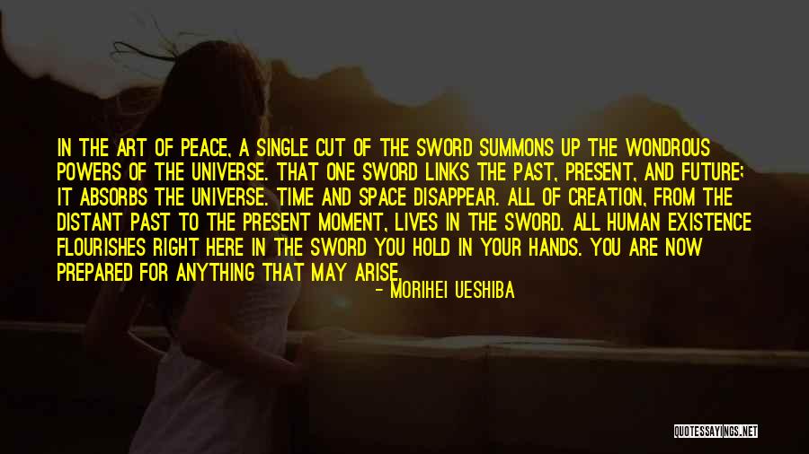 Human And Universe Quotes By Morihei Ueshiba Human And Universe Quotes By Morihei Ueshiba