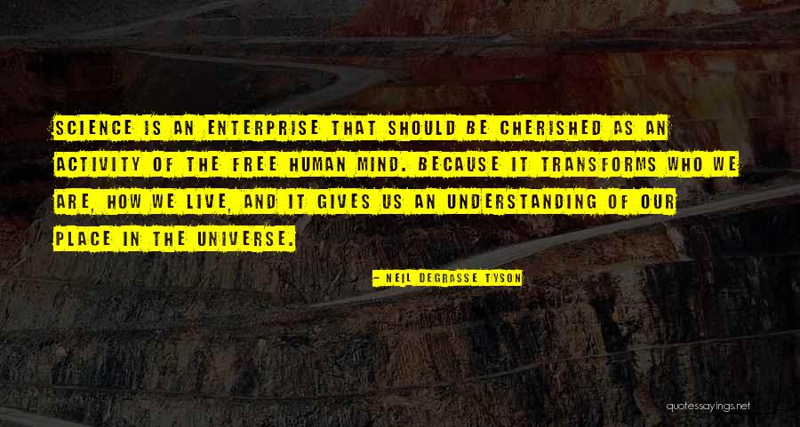 Human And Universe Quotes By Neil DeGrasse Tyson Human And Universe Quotes By Neil DeGrasse Tyson