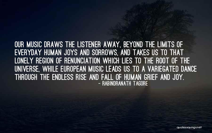 Human And Universe Quotes By Rabindranath Tagore Human And Universe Quotes By Rabindranath Tagore