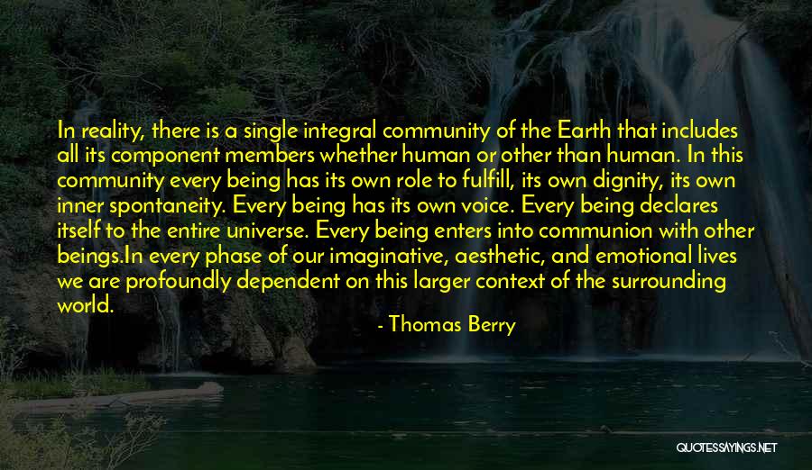 Human And Universe Quotes By Thomas Berry Human And Universe Quotes By Thomas Berry