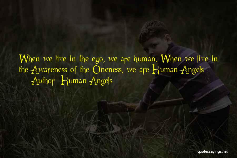 Human Angels Quotes 1340105