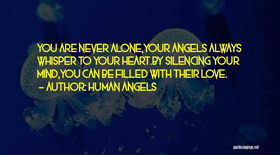 Human Angels Quotes 1801863