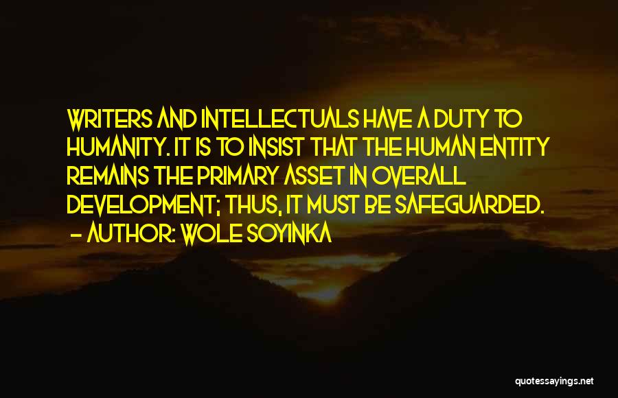 Human Asset Quotes By Wole Soyinka