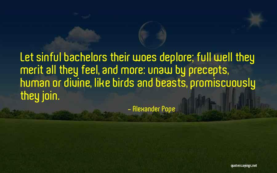 Human Beasts Quotes By Alexander Pope Human Beasts Quotes By Alexander Pope