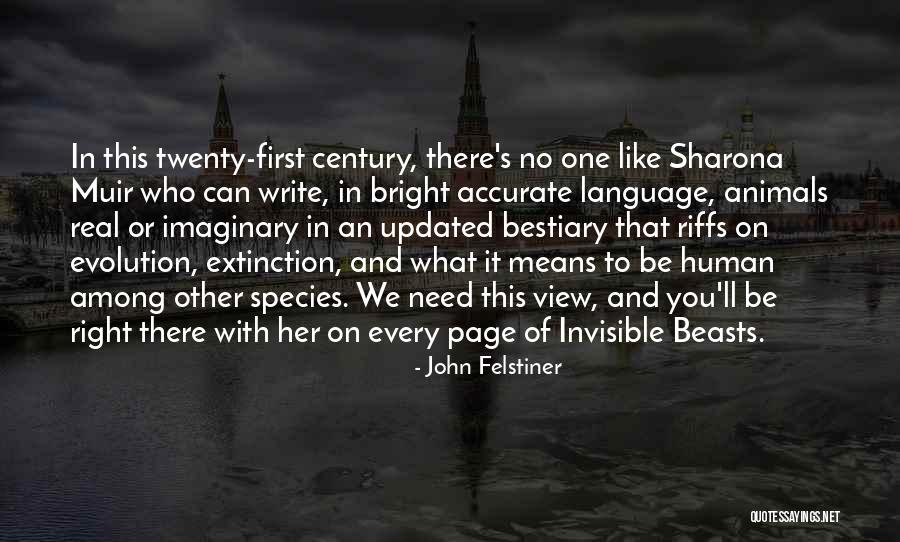 Human Beasts Quotes By John Felstiner Human Beasts Quotes By John Felstiner
