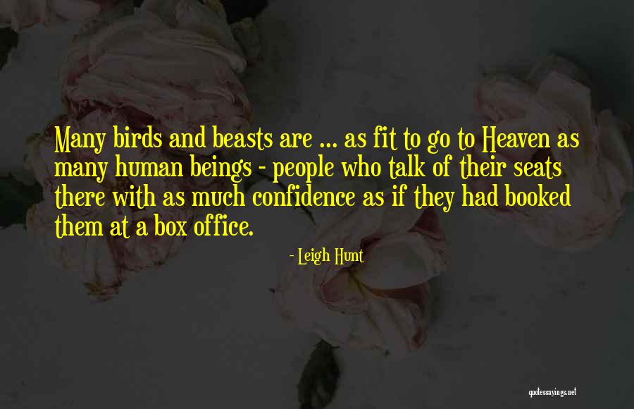 Human Beasts Quotes By Leigh Hunt Human Beasts Quotes By Leigh Hunt