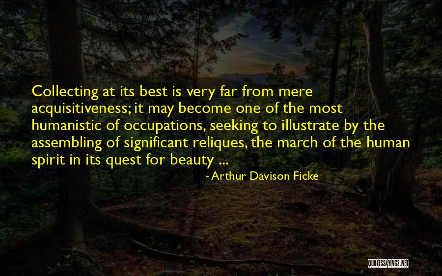 Human Beauty Quotes By Arthur Davison Ficke Human Beauty Quotes By Arthur Davison Ficke