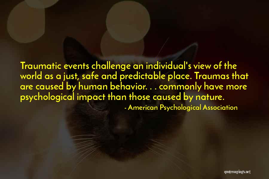 Human Behavior Quotes By American Psychological Association