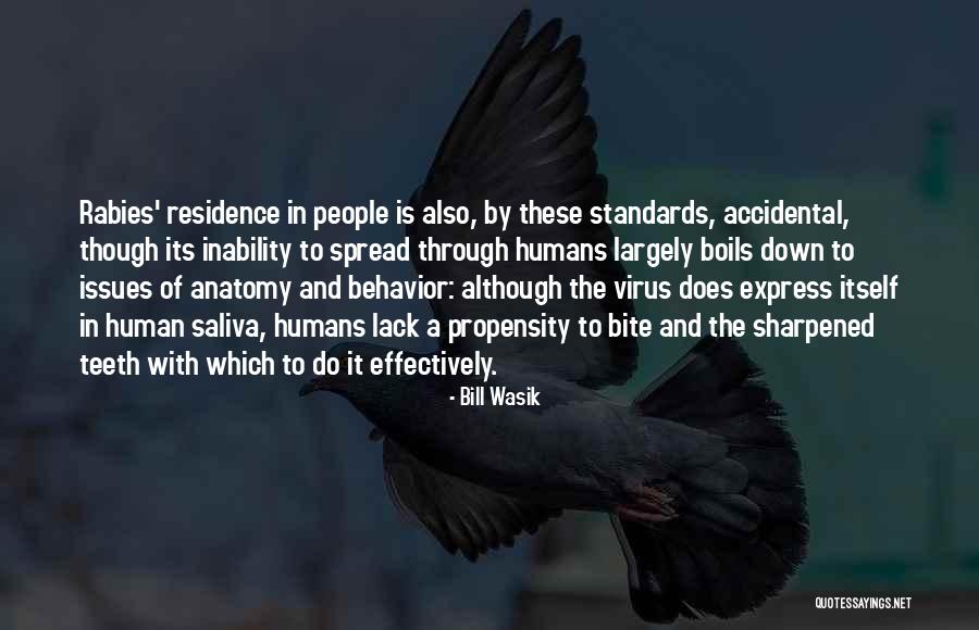 Human Behavior Quotes By Bill Wasik