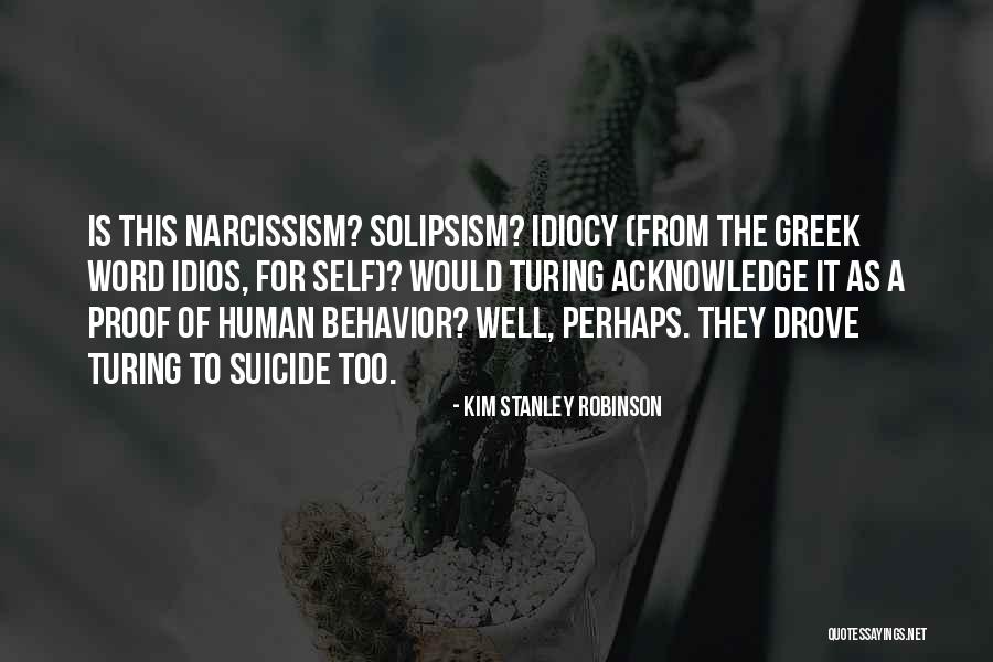 Human Behavior Quotes By Kim Stanley Robinson