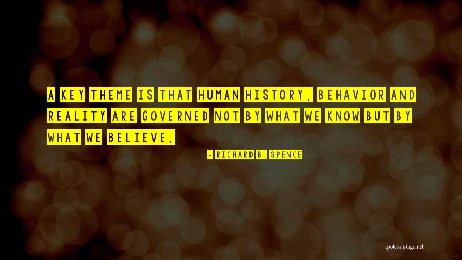 Human Behavior Quotes By Richard B. Spence