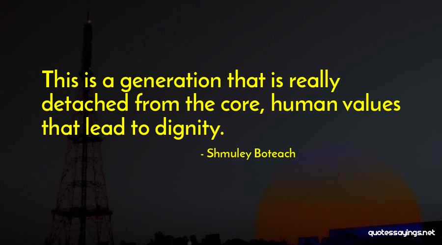 Human Behavior Quotes By Shmuley Boteach