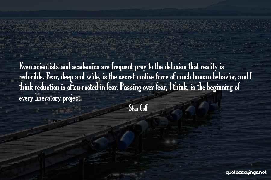 Human Behavior Quotes By Stan Goff