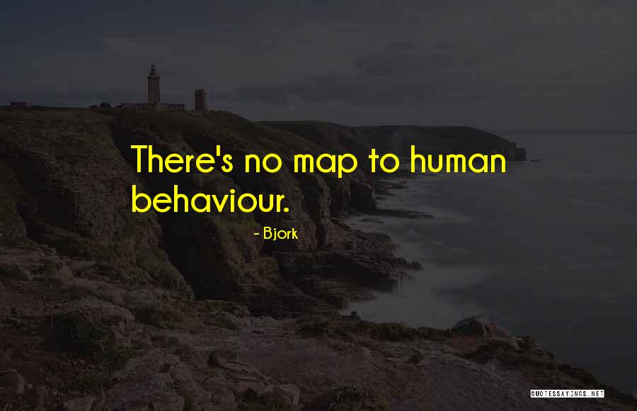 Human Behaviour Quotes By Bjork