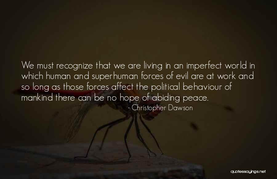 Human Behaviour Quotes By Christopher Dawson Human Behaviour Quotes By Christopher Dawson