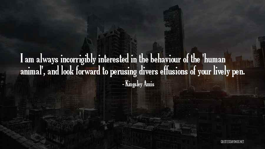 Human Behaviour Quotes By Kingsley Amis Human Behaviour Quotes By Kingsley Amis