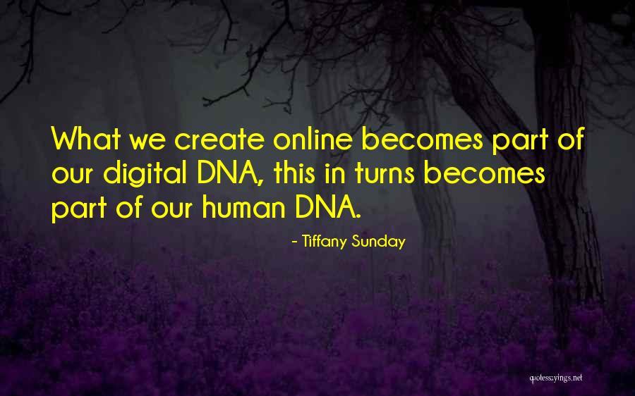 Human Behaviour Quotes By Tiffany Sunday Human Behaviour Quotes By Tiffany Sunday